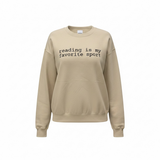 Reading is my favorite Sport Sweatshirt, youth and adult sizes
