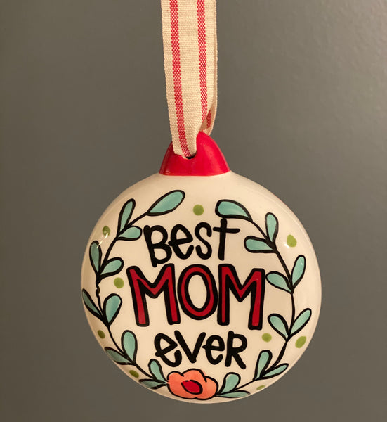 Best Mom Ever Bulb-Personalized Ornament