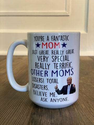 Trump Theme Mom Day Mug